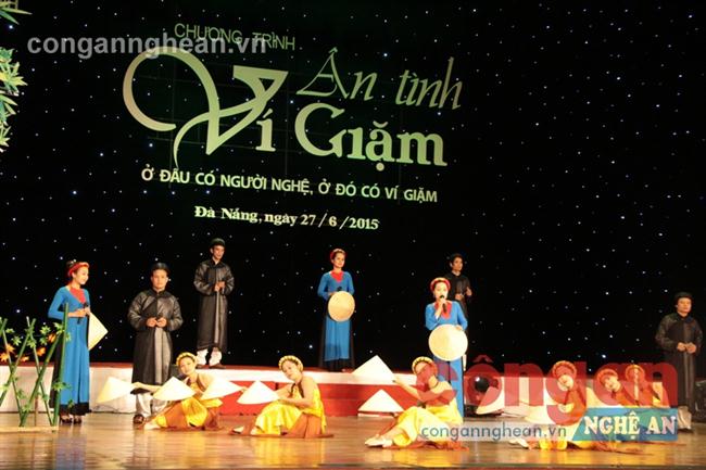 Chương trình “Ân tình ví, giặm” vừa được tổ chức tại Đà Nẵng                                đã góp phần quảng bá dân ca ví, giặm xứ Nghệ