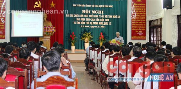     Hội nghị báo cáo chiến lược phát triển KT-XH tỉnh giai đoạn 2015 - 2020, tầm nhìn 2030