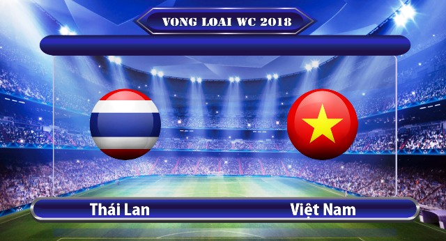 19h00 - 13/10 : Việt Nam - Thái Lan