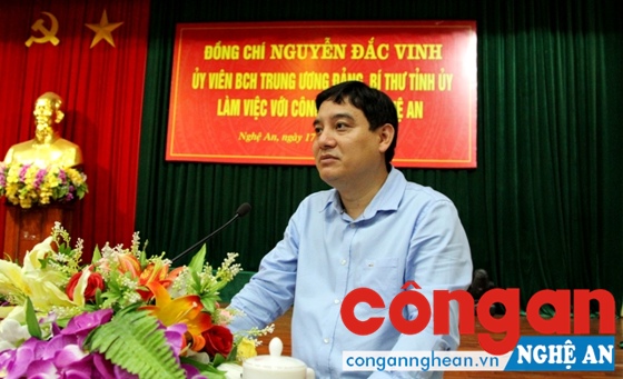 Đồng chí Nguyễn Đắc Vinh, Bí thư Tỉnh ủy phát biểu chỉ đạo tại buổi làm việc.