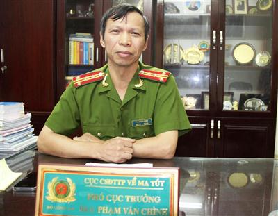 Đại tá Phạm Văn Chình, Phó Cục trưởng Cục Cảnh sát điều tra tội phạm về ma tuý