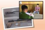 Bắt giam kẻ dùng súng tự chế giết người