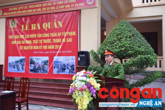 Thượng tá Nguyễn Duy Thanh, Trưởng Công an huyện Diễn Châu phát biểu chỉ đạo tại Lễ ra quân