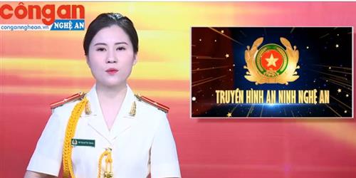 Trang Truyền hình An ninh Nghệ An ngày 24.4.2019