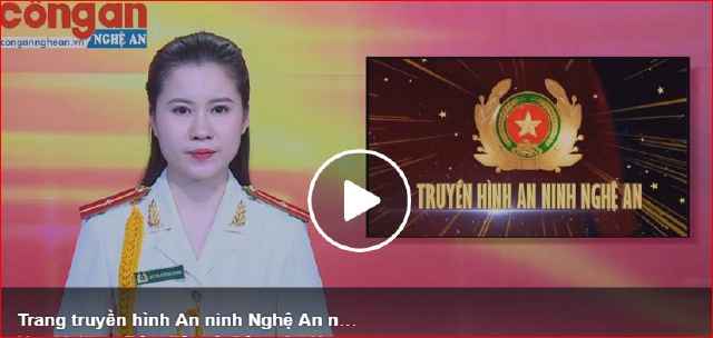 Trang Truyền hình An ninh Nghệ An ngày 26.6.2019