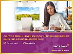 SỬ DỤNG NGÂN HÀNG ĐIỆN TỪ, CÁN BỘ NHÂN VIÊN THFC NHẬN ƯU ĐÃI LỚN TỪ BAC A BANK