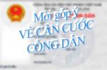 Mời góp ý dự thảo quy định về mẫu căn cước công dân