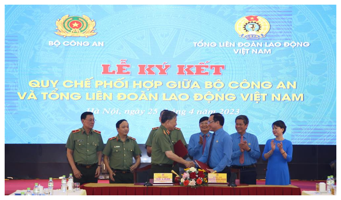 Bộ Công an và Tổng Liên đoàn Lao động Việt Nam ký kết Quy chế phối hợp