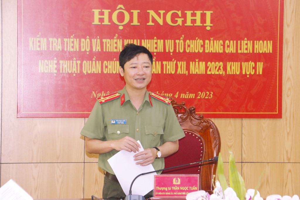 Đồng chí Thượng tá Trần Ngọc Tuấn, Phó Giám đốc Công an tỉnh Nghệ An phát biểu chỉ đạo tại Hội nghị kiểm tra tiến độ và triển khai nhiệm vụ tổ chức đăng cai Liên hoan nghệ thuật quần chúng CAND lần thứ XII năm 2023, tại khu vực IV