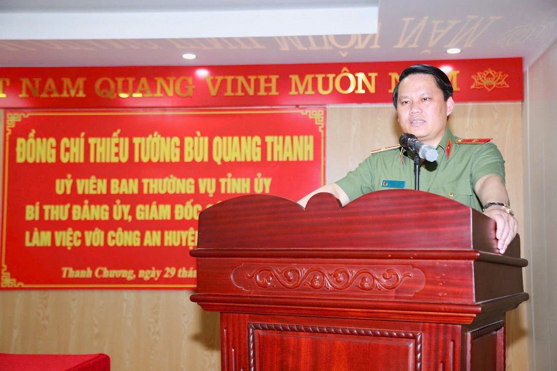 Đồng chí Thiếu tướng Bùi Quang Thanh, Ủy viên Ban Thường vụ Tỉnh ủy, Bí thư Đảng ủy, Giám đốc Công an tỉnh phát biểu chỉ đạo tại buổi làm việc