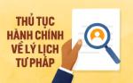 THỦ TỤC HÀNH CHÍNH VỀ LÝ LỊCH TƯ PHÁP