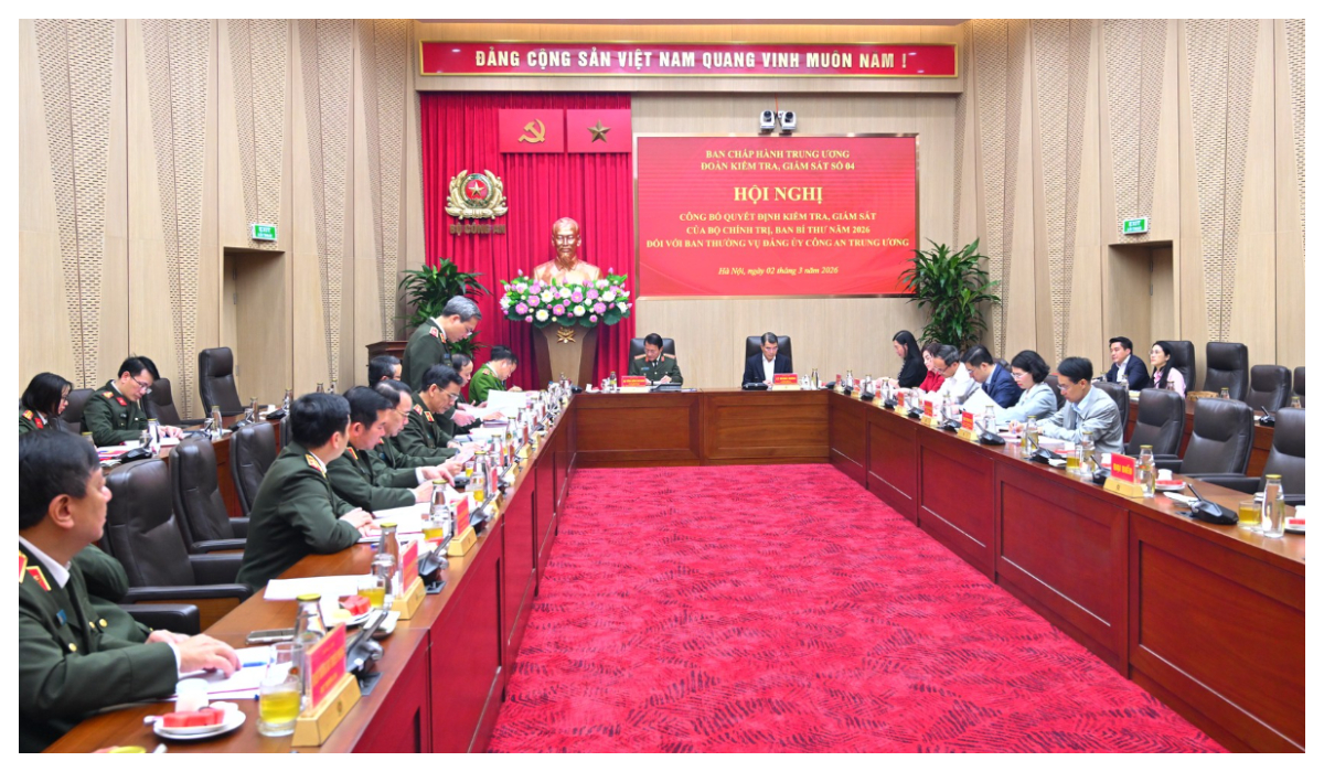 Công bố quyết định kiểm tra, giám sát của Bộ Chính trị, Ban Bí thư năm 2026 đối với Ban Thường vụ Đảng ủy Công an Trung ương