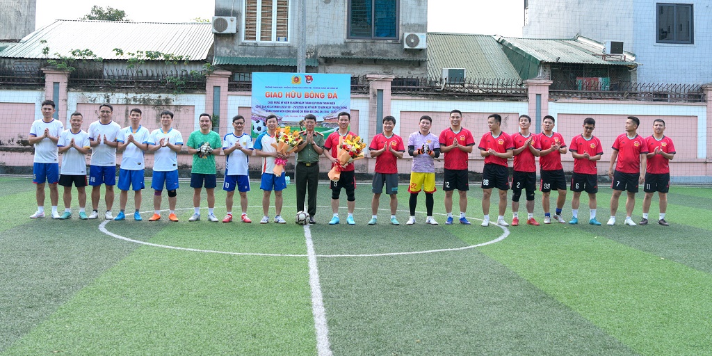 Giao hữu bóng đá kỷ niệm Ngày thành lập Đoàn Thanh niên Cộng sản Hồ Chí Minh