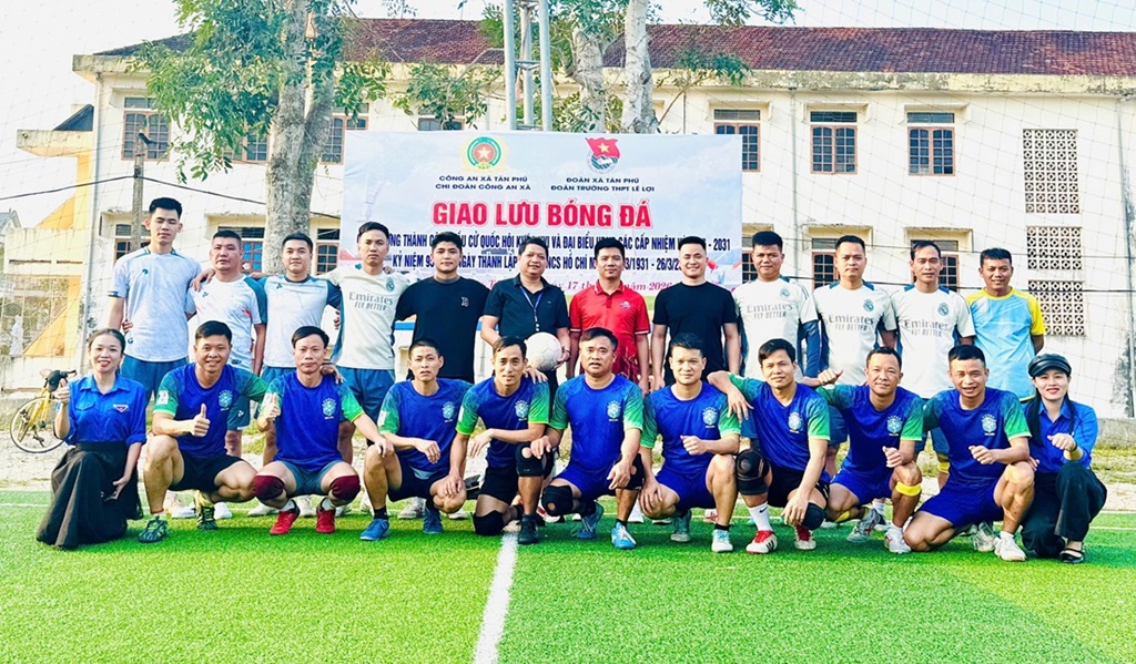 Công an xã Tân Phú giao lưu bóng đá chào mừng kỷ niệm 95 năm Ngày thành lập Đoàn 