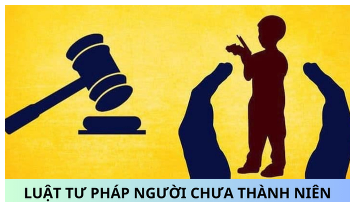 Một số quy định cơ bản của Luật Tư pháp người chưa thành niên và phương hướng đảm bảo hiệu quả thi hành trong thực tiễn