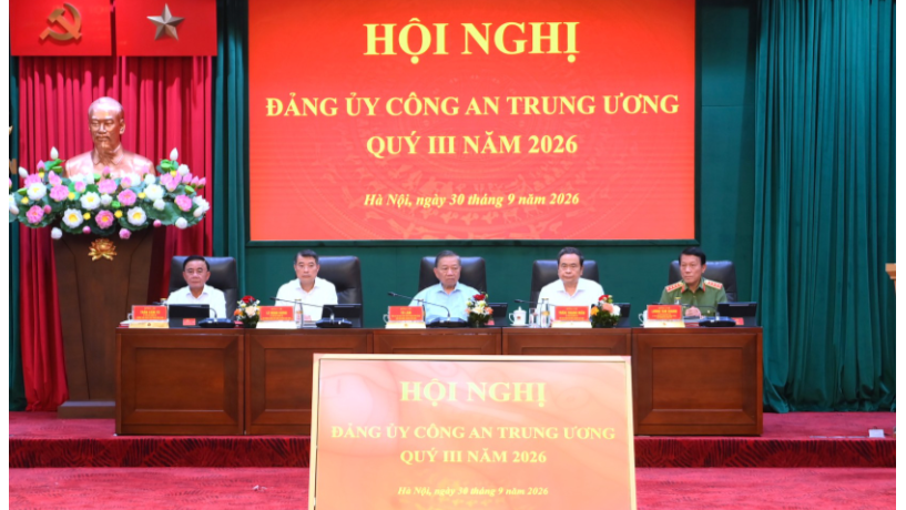 Khai mạc Hội nghị Đảng ủy Công an Trung ương Quý III năm 2026