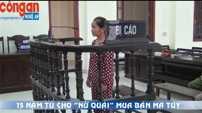15 năm tù cho nữ quái mua bán ma túy