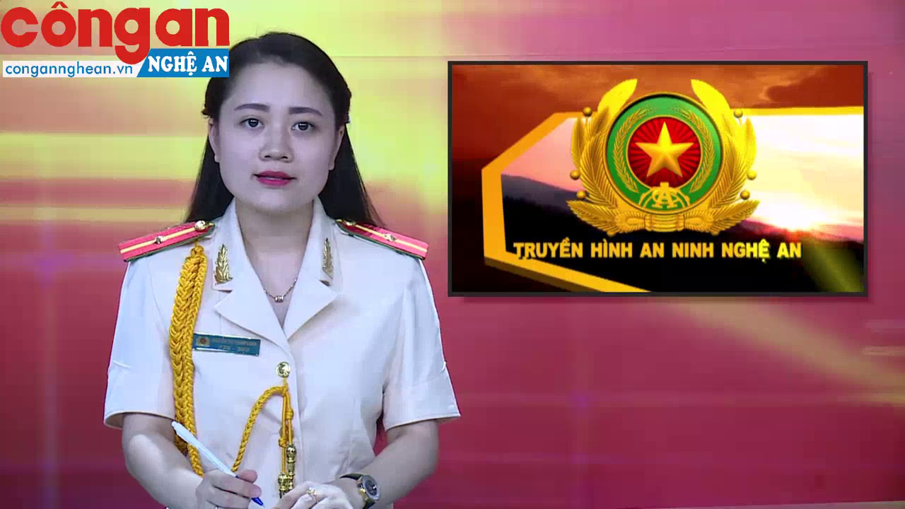 Trang Truyền hình An ninh Nghệ An ngày 24/5/2017