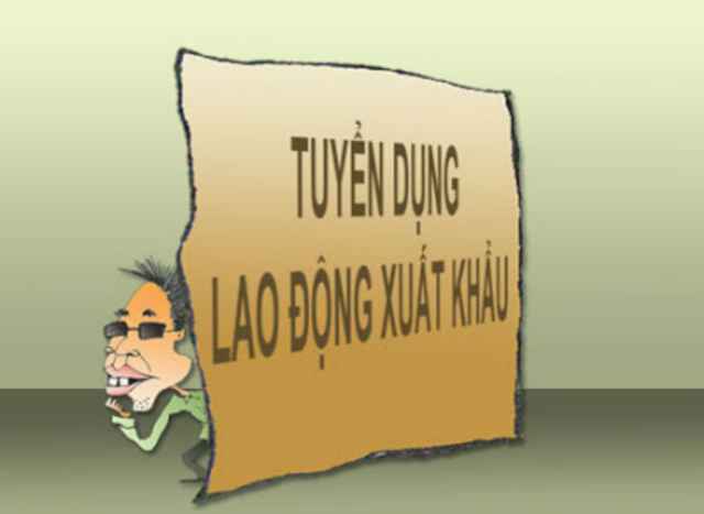 Cảnh giác: Chiêu bài lừa đảo xuất khẩu lao động