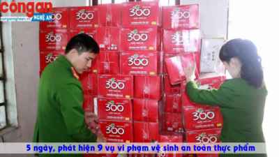 Phát hiện 9 vụ vi phạm về  an toàn vệ sinh thực phẩm