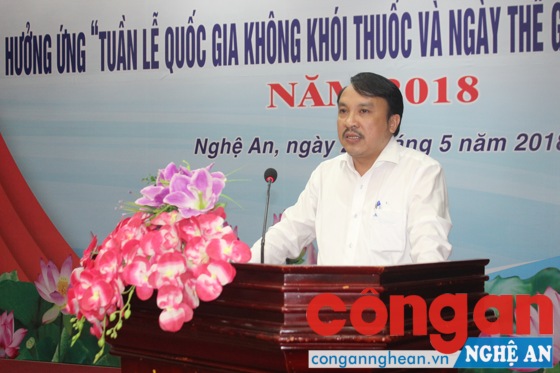 Đồng chí Dương Đình Chỉnh – Quyền Giám đốc Sở Y tếphát động “Tuần lễ Quốc gia không khói thuốc và Ngày thế giới không khói thuốc lá” năm 2018