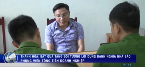 Bắt quả tang đối tượng lợi dụng danh nghĩa phóng viên tống tiền doanh nghiệp