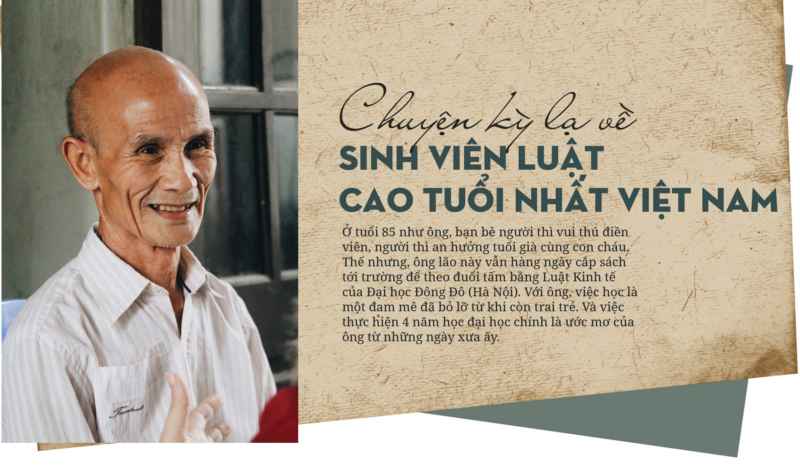 Chuyện kì lạ về sinh viên luật cao tuổi nhất Việt Nam
