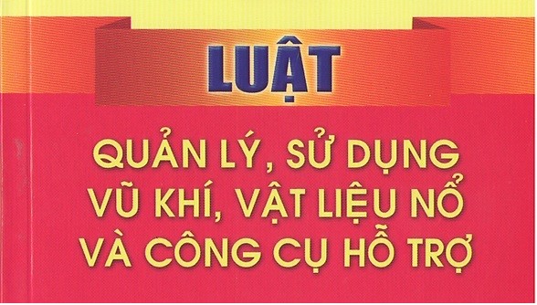 Nhiều điểm mới trong Luật Quản lý, sử dụng vũ khí, vật liệu nổ và công cụ hỗ trợ