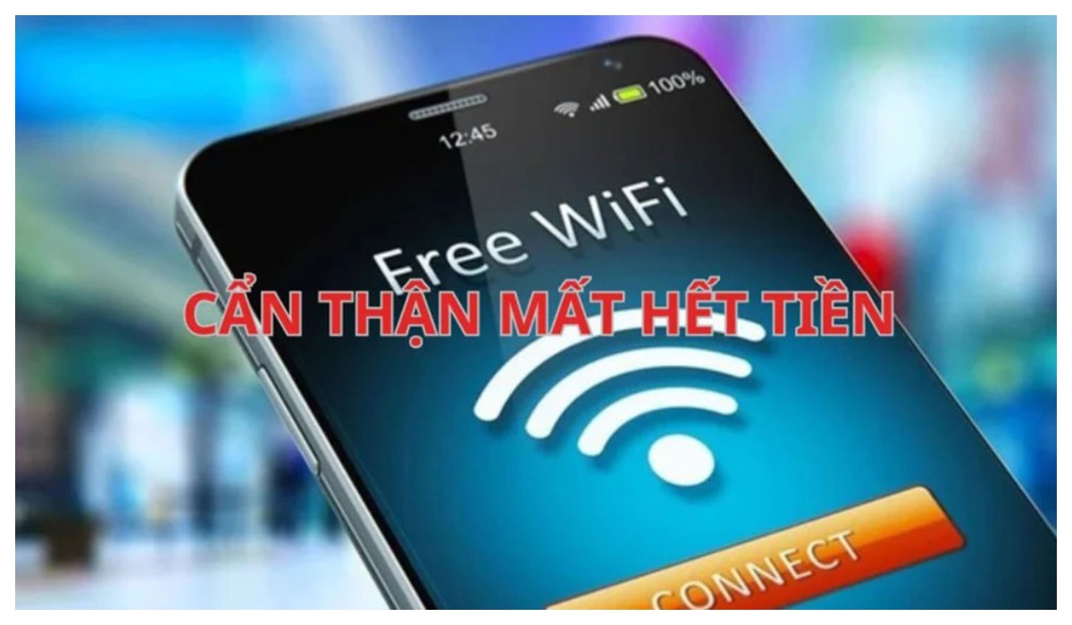 Cảnh giác khi truy cập Wifi công cộng đừng để mất tiền oan