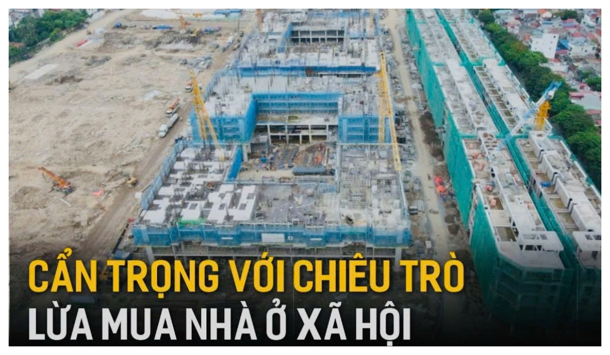 Cảnh báo lừa đảo khi mua nhà ở xã hội