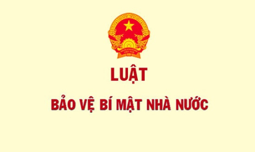 Luật Bảo vệ bí mật nhà nước chính thức có hiệu lực thi hành với nhiều điểm mới đáng chú ý